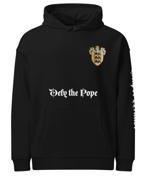 Defy the Pope Hoodie — Sixth Circle Productions black gold hoodie